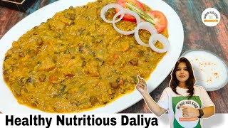 Healthy Nutritious Daliya Khichdi Recipe | Broken Wheat Khichdi Recipe | Weight Loss Khichadi Recipe