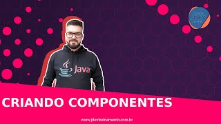 Criando componentes Formacao Java Web FullStack e Spring Boot REST API