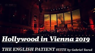 THE ENGLISH PATIENT Suite by Gabriel Yared [Hollywood in Vienna 2019]