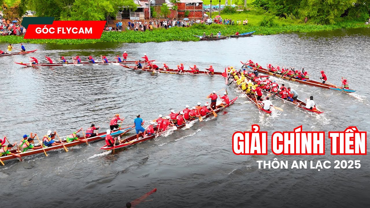 Đua Thuyền Thôn An Lạc - Xã Duy Nghĩa Năm 2025 | GIẢI CHÍNH TIỀN - Góc Flycam
