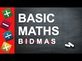 Basic maths  bidmas for key stage 2  3 gcses and beginners