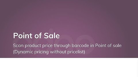 Scan product price through barcode in Point of Sale (Dynamic pricing without pricelist)