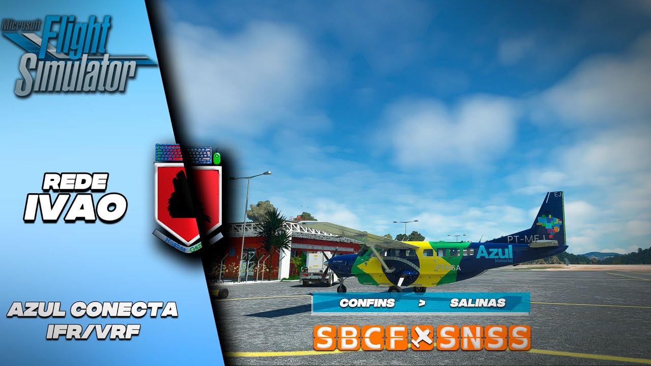 Flight Simulator 2020 _ IVAO Confins _ Salinas _ VFR/IFR _ Cessna 208B ...