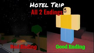 Roblox Hotel Trip All 2 Endings Season 1, Episode 2