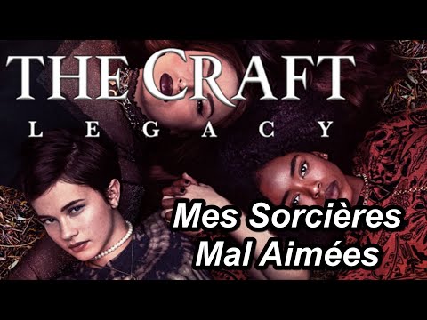 THE CRAFT:LEGACY (CHRONIQUE FANTASTIQUE #18) FAUSSE SUITE, VRAI REMAKE