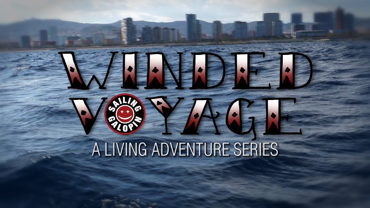 Winded Voyage 2 | Episode 4 | Viva Barcelona
