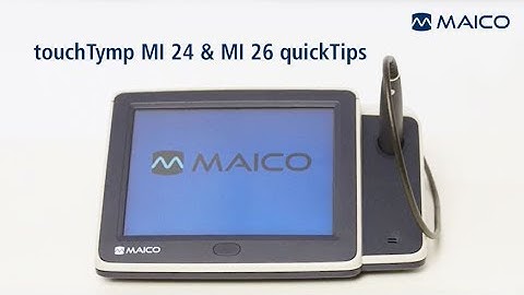 touchTymp MI 24 MI 26 quickTips MAICO Diagnostics US