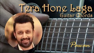 Tera Hone Laga Hoon - Ajab Prem Ki Ghazab Kahani - Guitar Chords Lesson chords