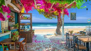 Seaside Coffee Shop Ambience with Positive Bossa Nova Jazz Music & Ocean Wave Sounds for Good Moods by Relax Jazz & Bossa 234 views 4 days ago 24 hours