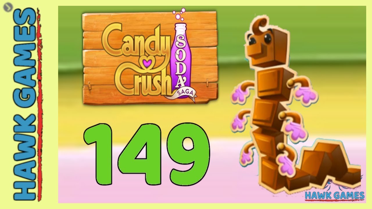 Candy Crush Soda Saga 🍾 Level 149 (Chocolate mode) - 3 Stars Walkthrough, No Boosters