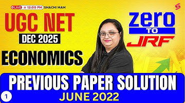 UGC NET Economics Preparation 2025 | UGC NET Economics Previous Year Paper Solved(June 2022) |Shachi