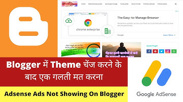 🎨 Blogger Website पर Theme Change करने के बाद ये गलती ❌ कभी मत करना | Adsense Ads Not Showing 🚫💰