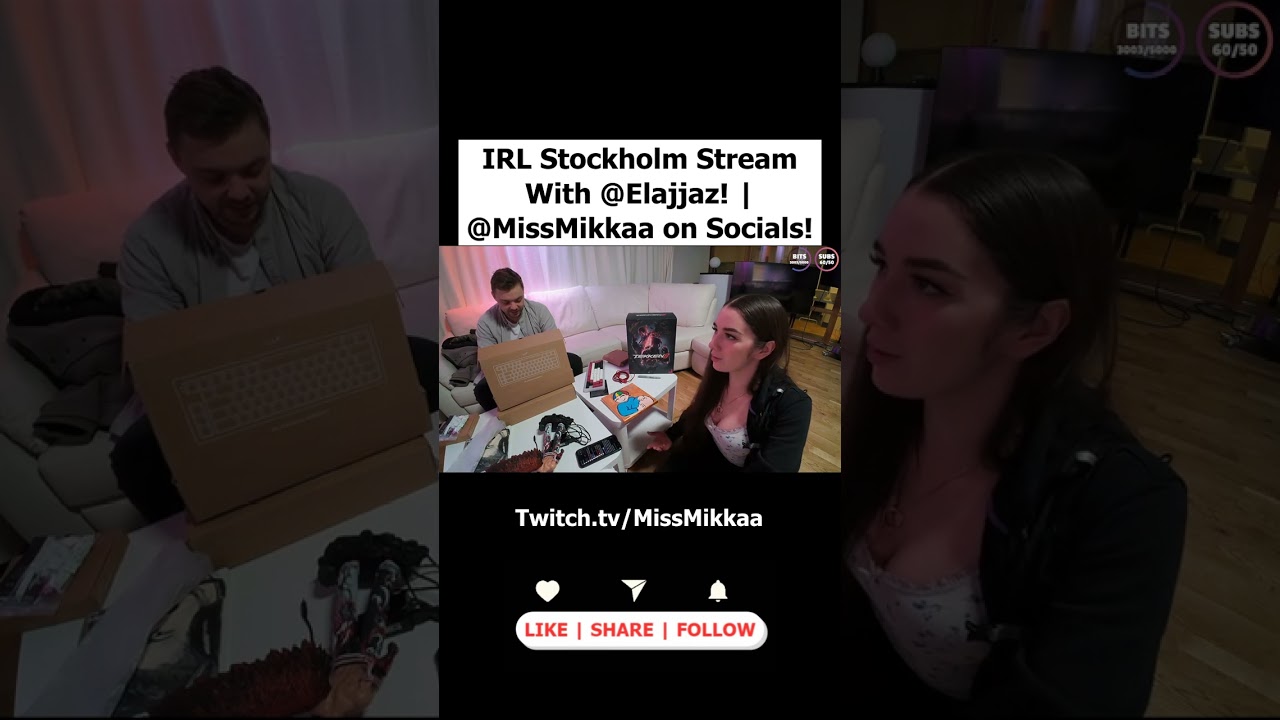 MissMikkaa - IRL Stockholm Stream With @Elajjaz! | @MissMikkaa on Socials!