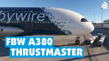 FlyByWire A380X: Thrustmaster TCA Quadrant konfigurieren