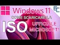 WINDOWS 11 🎯 Come scaricare la ISO UFFICIALE Microsoft + Novità!!