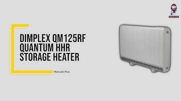 Dimplex QM125RF Quantum HHR Storage Heater User Guide