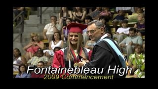 Fontainebleau High School Graduation 2009