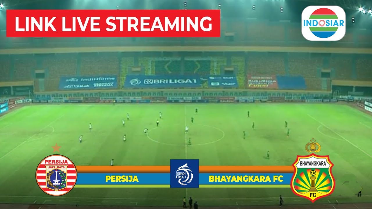 Live streaming persija. Streaming Bola. Bola Live malam ini streaming hari. Liga 1 Indonesia. Live streaming Bola.