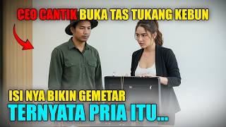 CEO Cantik ini Buka Paksa Tas Tukang Kebunnya, Saat Tahu Isinya Ternyata Pria Itu...