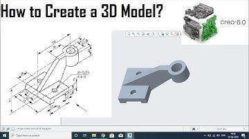 How to Create a 3D part Model using PTC Creo 5.0