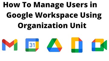 How To Create an Organization Unit & Why You Should -  Google Workspace