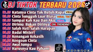 DJ VIRAL TIKTOK TERBARU 2025 | KATANYA CINTA TAK BUTUH RUPA | CINTA DARI SEBERANG FULL ALBUM🔥
