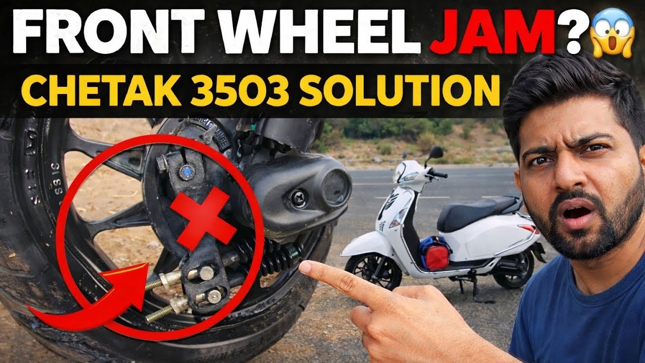 Bajaj Chetak 3503 Front Wheel Jam Problem 😱 | Complete Solution | EV Issue Fix