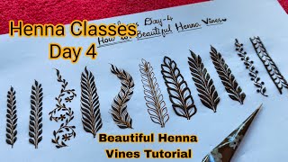 Henna Classes Day 4 | Introduction to Beautiful Henna Vine | Henna Classes By Thouseens/ Learn henna