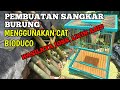 Membuat Sangkar burung || dengan cat bioduco Campura Air