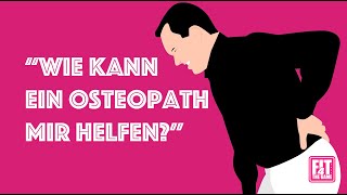 Bei Was kann ein Osteopath helfen?