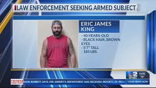 Multiple agencies looking for armed suspect