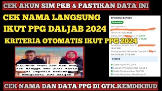 CARA CEK NAMA LANGSUNG IKUT PPG DALJAB 2024 & KRITERIA PESERTA OTOMATIS PPG DALJAB 2024