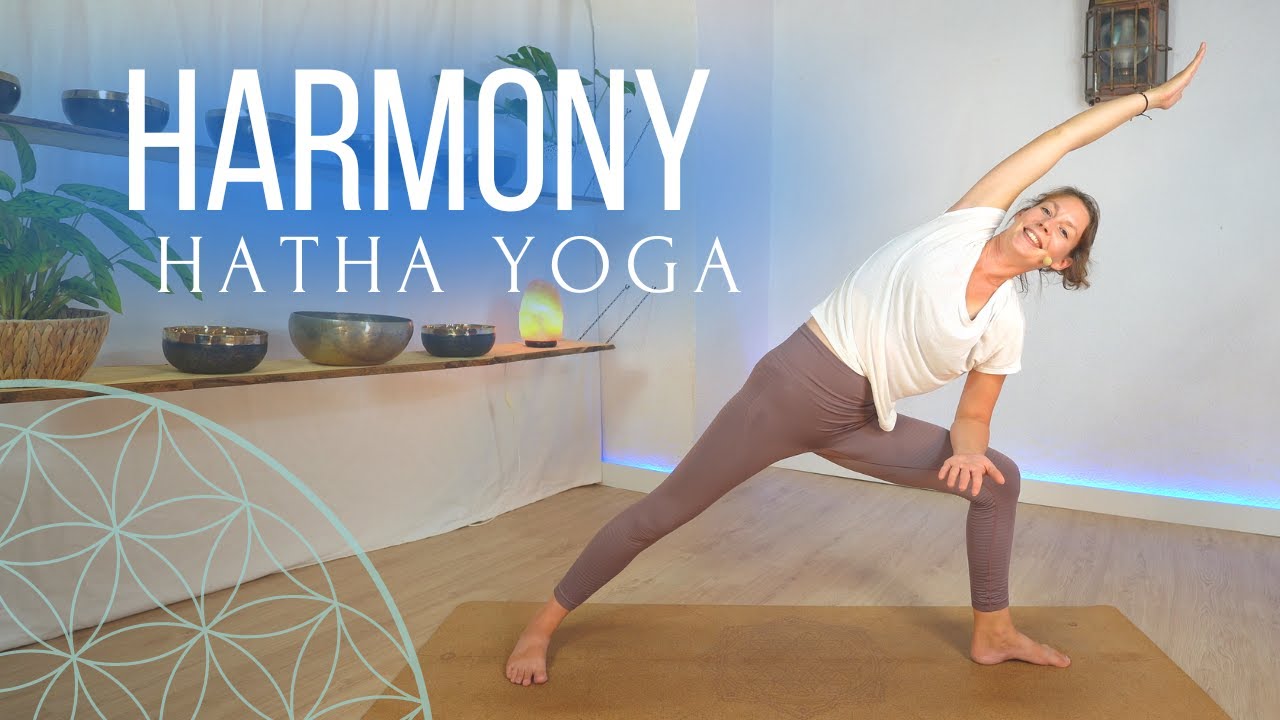 Full Body Hatha Yoga | Balance and harmony of body and mind | All ...