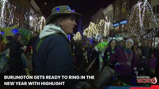Burlington gets ready to ring in the new year with Highlight