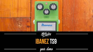 Ibanez TS9 - Gear Demo