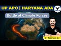 Battle of Climate Forces | Climate Politics Explained | UP APO &amp; Haryana ADA | By Tejendra Sir