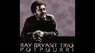 Ray Bryant Trio - In Walked Bud