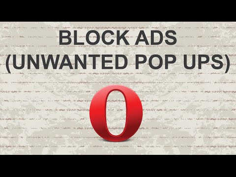 How to Block Ads (Unwanted Pop Ups) in Opera browser