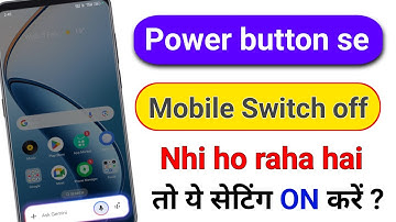 Power button se mobile switch off nahi ho raha hai || Power button switch off setting