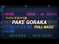 Dj mo pake goraka  pake goraka full bass tiktok viral 2024