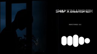 Snap x Baarishein Ringtone Download Link 👇 | Anuv Jain Baarishein