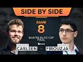 Carlsen vs. Firouzja, Game 8/16 | “He’s a bit tilted, I should use it” | SIDE BY SIDE