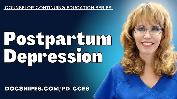Unveiling Postpartum Depression: Essential knowledge for Counselors