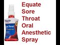 Equate sore throat oral anesthetic spray