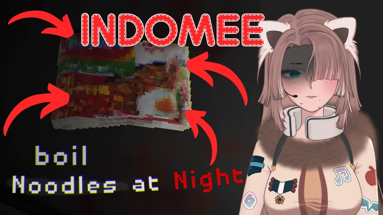 【Horror】半夜肚子饿煮indomee的恐怖游戏(˃̣̣̥ᯅ˂̣̣̥)【Apf3l Fulgen🍎🧣】 | MYViki