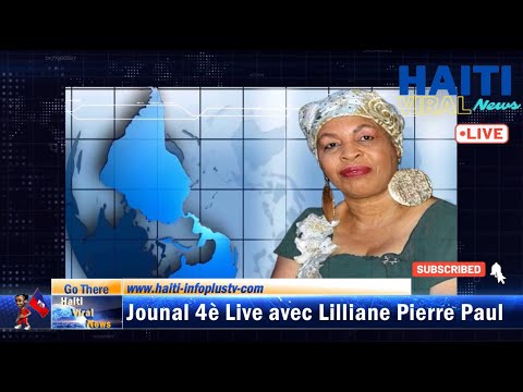 ?Jounal 4è Live 20 Juillet 2022 sou Radyo Kiskeya avec Lilliane Pierre Paul