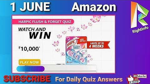 Amazon Harpic Flush & Forget Quiz Answers 1 JUNE | WATCH AND WIN | Fun Zone Quiz Time