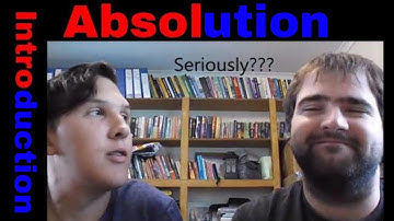 Introduction To Absolution