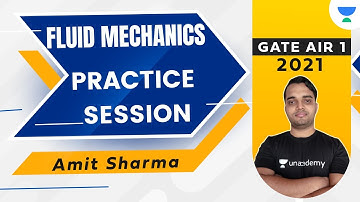 Practice Questions of Fluid Mechanics by AMIT SHARMA | GATE AIR 1 2021