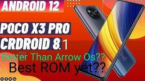 Poco X3 Pro | Cr Droid | Better Than Arrow OS??? | Custom Rom